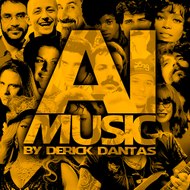 AI MUSIC BY DERICK DANTAS