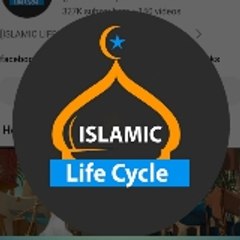 Islamic Life Cycle