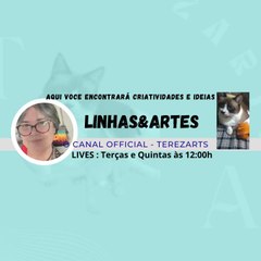 TerezArts- Linhas&ArtesOfficial