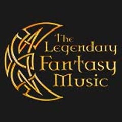 The Legendary Fantasy Musics