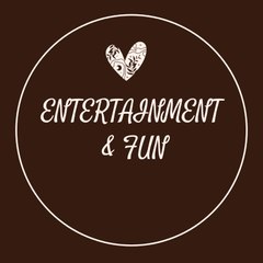 Entertainment & Fun 4 U