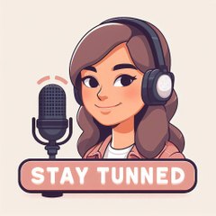 Stay Tuned