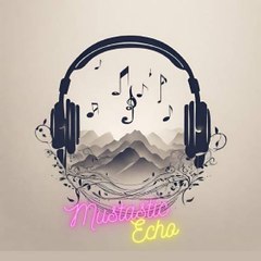 mustastic echo