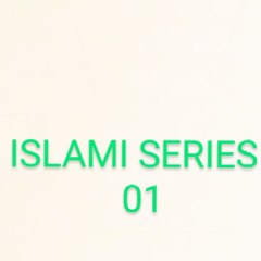 ISLAMI SERIES 01
