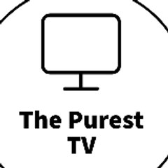 The Purest TV