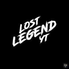 LOst LeGend Yt