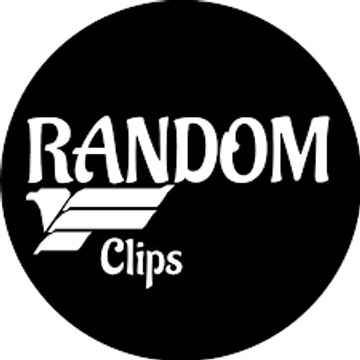 RANDOM CLIPS