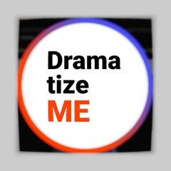 DramatizeMe