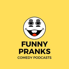 Funny Pranks