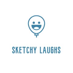 Sketchy Laughs