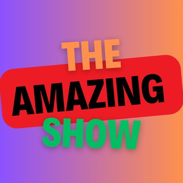 The amazing show