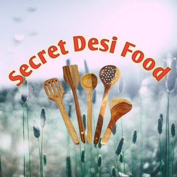 Secret Desi Food