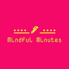 Mindful Minutes