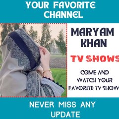 Maryam Khan TV Shows