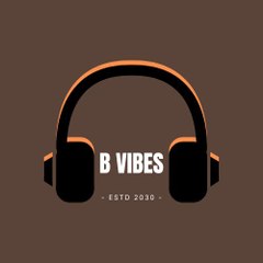 B Vibes