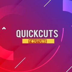 Quick Cuts