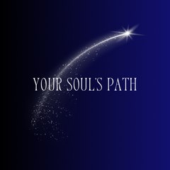 Your Soul’s Path