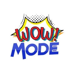 WOW MODE