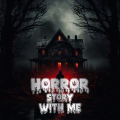 Horror Story