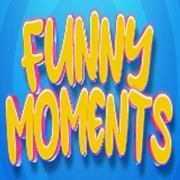 Funny moments