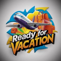 Ready For Vacation