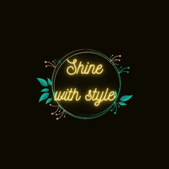 Shine with style