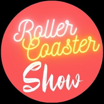 Roller Coaster Show