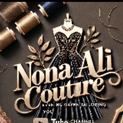 NONA ALI COUTURE ✂