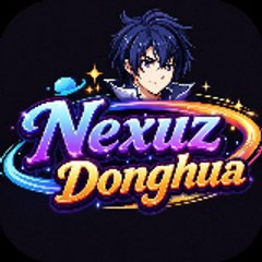 Nexuz Donghua
