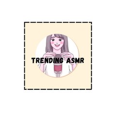 TRENDING ASMR