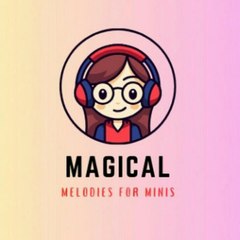Kids channel - Magical melodiess for mins