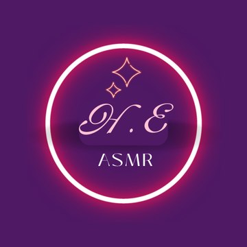 H.e ASMR