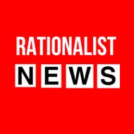 RATIONALIST NEWS