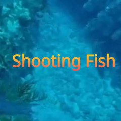shootingfish