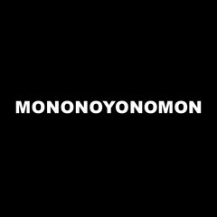 MONONOYONOMON
