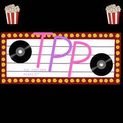 The Popcorn Playlist