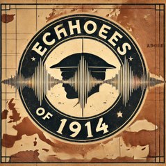 Echoes of 1914