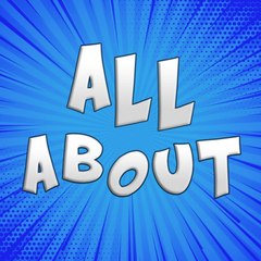 ALL ABOUT