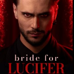 Bride for Lucifer ~《Full Episode》~