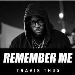 Travis Thug