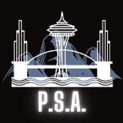 This Is A P.S.A.