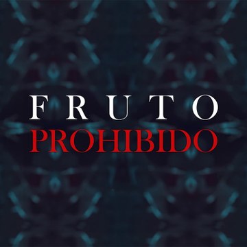 Fruto Prohibido - Yasak Elma