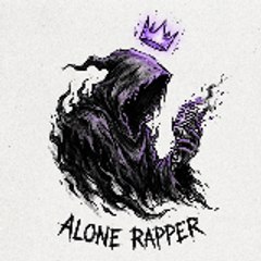 ALONE RAPPER