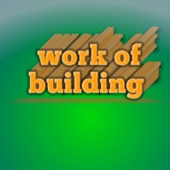 work of bullding