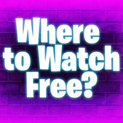 Where to Watch Free