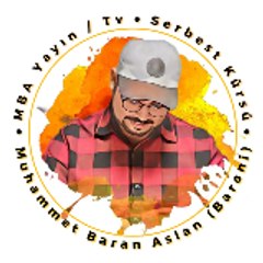 Muhammet Baran Aslan - MBA TV