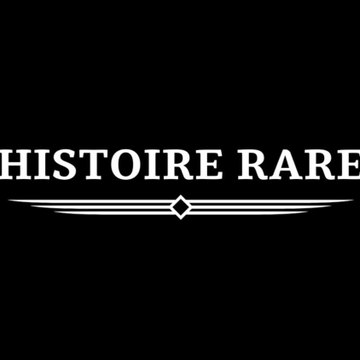 Histoire rare