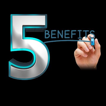 5benefitsof