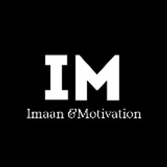 Imaan & Motivation