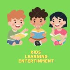 KIDS LEARING ENTERTINMENT